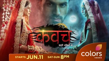 Colors presents Kawach…Kaali Shaktiyon se.