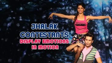Sneak Peek, Week 3: Jhalak Contestants display emotions in motion!