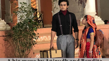 Anirudh and Bondita leave the house to start a new life?