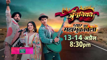 Junooniyatt | Mon-Fri 8:30pm | Colors